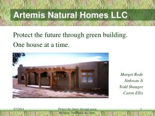 Artemis Natural Homes LLC