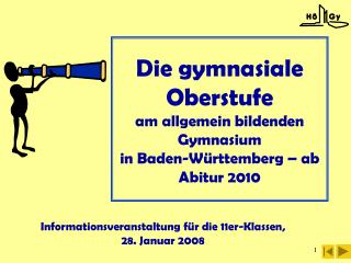 Die gymnasiale Oberstufe am allgemein bildenden Gymnasium in Baden-Württemberg – ab Abitur 2010