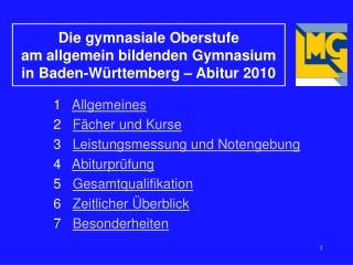 Die gymnasiale Oberstufe am allgemein bildenden Gymnasium in Baden-Württemberg – Abitur 2010