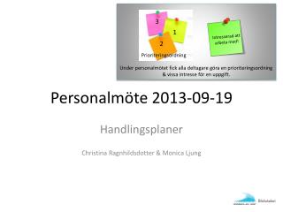 Personalmöte 2013-09-19