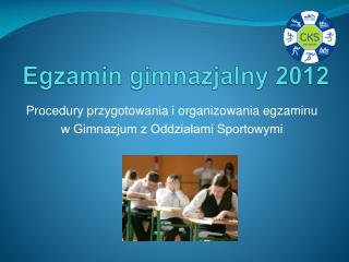 Egzamin gimnazjalny 2012