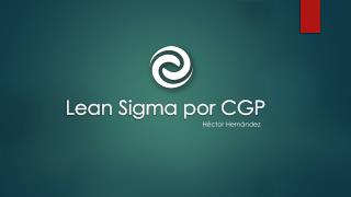 Lean Sigma por CGP