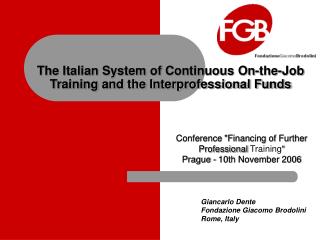 The Italian System of Continuous On-the-Job Training and the Interprofessional Funds