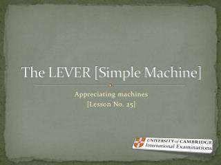 The LEVER [Simple Machine]