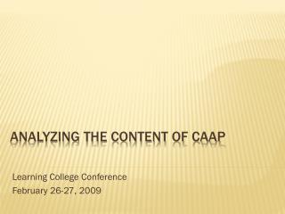 Analyzing the content of caap