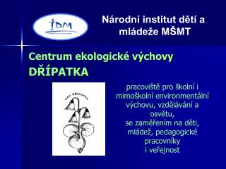 Národní institut dětí a 					mládeže MŠMT