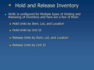 Hold and Release Inventory