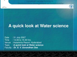 A quick look at Water science