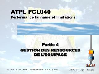ATPL FCL040 Performance humaine et limitations