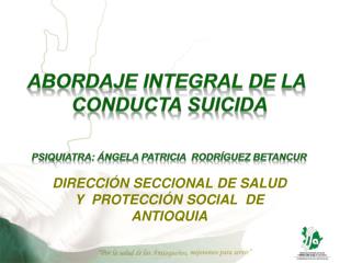 DIRECCIÓN SECCIONAL DE SALUD Y PROTECCIÓN SOCIAL DE ANTIOQUIA