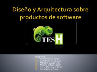 Diseño y Arquitectura sobre productos de software
