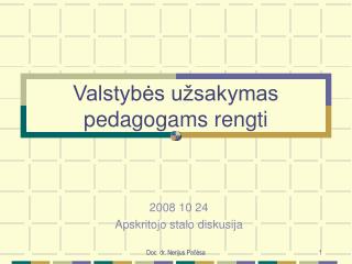 Valstybės užsakymas pedagogams rengti