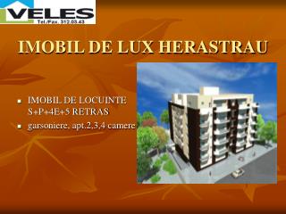 IMOBIL DE LUX HERASTRAU