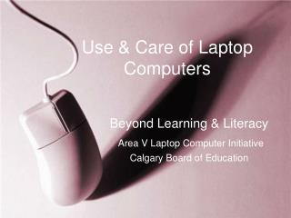 Use &amp; Care of Laptop Computers