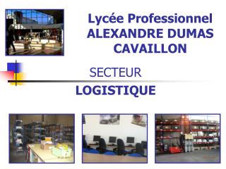 Lycée Professionnel ALEXANDRE DUMAS CAVAILLON