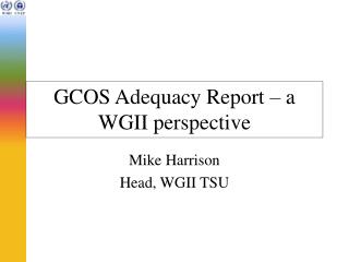 GCOS Adequacy Report – a WGII perspective