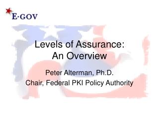 Levels of Assurance: An Overview