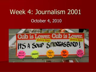 Week 4: Journalism 2001