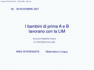 I bambini di prima A e B lavorano con la LIM