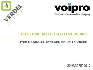 TELEFONIE ALS HOSTED OPLOSSING