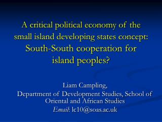 Liam Campling, Department of Development Studies, School of Oriental and African Studies