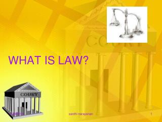 WHAT IS LAW?