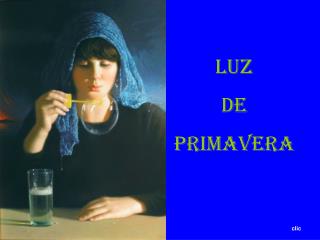 LUZ DE PRIMAVERA