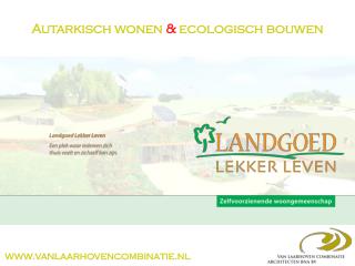 Autarkisch wonen &amp; ecologisch bouwen