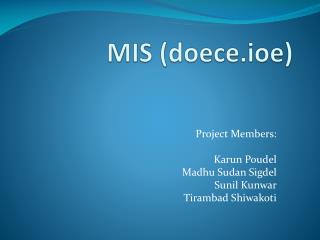 MIS (doece.ioe)