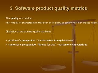 3. Software product quality metrics