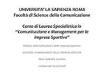 UNIVERSITA LA SAPIENZA ROMA Facolt di Scienze della Comunicazione Corso di Laurea Specialistica in Comunicazione e M