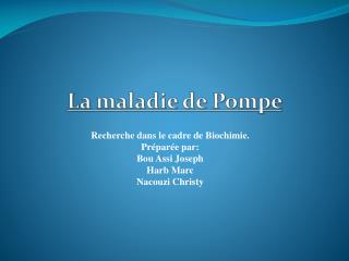 La maladie de Pompe