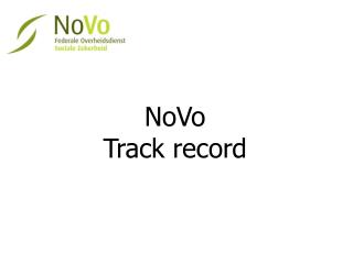 NoVo Track record