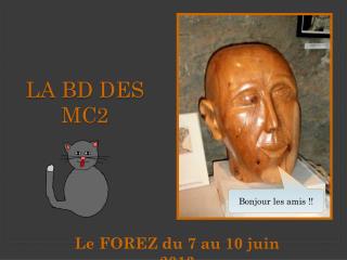 LA BD DES MC2