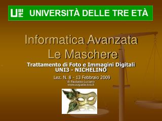 Informatica Avanzata Le Maschere