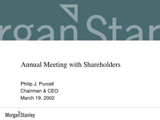 Annual Meeting with Shareholders