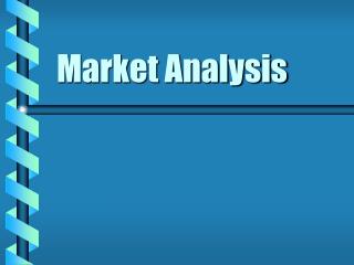 Market Analysis