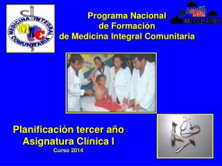 Programa Nacional de Formación de Medicina Integral Comunitaria