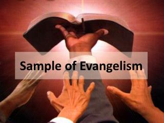 Sample of Evangelism