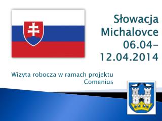 Słowacja Michalovce 06.04-12.04.2014