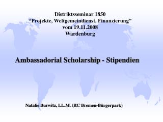 Distriktsseminar 1850 “Projekte, Weltgemeindienst, Finanzierung” vom 19.11.2008 Wardenburg