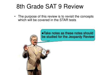 8th Grade SAT 9 Review