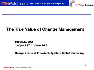 The True Value of Change Management