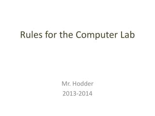 Rules for the Computer Lab