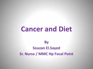 Cancer and Diet