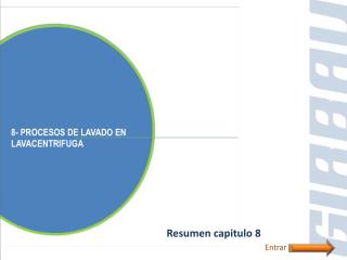 8- PROCESOS DE LAVADO EN LAVACENTRIFUGA