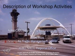 Description of Workshop Activities