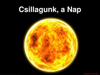 Csillagunk, a Nap