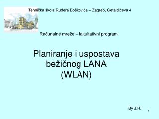 Planiranje i uspostava bežičnog LANA (WLAN)