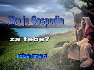 Tko je Gospodin